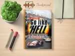 Go Like Hell: Ford, Ferrari, and Their Battle for Speed and Glory at Le Mans Review and Rating