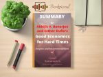 Good Economics for Hard Times: Better Answers to Our Biggest Problems Review and Rating