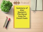 The Moral Case for Fossil Fuels Review and Rating