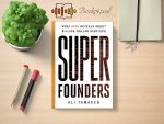 Ali Tamaseb - Super Founders Review and Rating