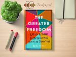 Alya Mooro - The Greater Freedom Review and Rating