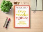 Amy Porterfield - Two Weeks Notice Review and Rating