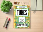 Andrew Blum - Tubes Review and Rating