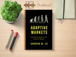 Andrew W. Lo - Adaptive Markets Review and Rating