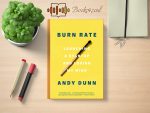 Andy Dunn - Burn Rate Review and Rating