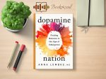 Anna Lembke - Dopamine Nation Review and Rating