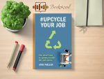 Anna Meller - #Upcycle Your Job Review and Rating