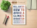 Bill Gates - How to Avoid a Climate Disaster Review and Rating