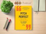 Bill McGowan and Alisa Bowman - Pitch Perfect Review and Rating