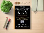 Brian C. Muraresku - The Immortality Key Review and Rating