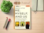 Brian R. Little - Me, Myself and Us Review and Rating