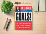 Brian Tracy - Goals! Review and Rating