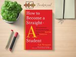 Cal Newport - How to Become a Straight-A Student Review and Rating