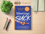 Cameron Herold - Meetings Suck Review and Rating