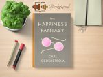 Carl Cederström - The Happiness Fantasy Review and Rating