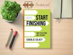 Charlie Gilkey - Start Finishing Review and Rating