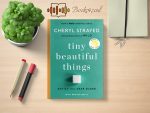 Cheryl Strayed - Tiny Beautiful Things Review and Rating