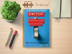 Chip Heath & Dan Heath - Switch Review and Rating