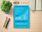 Chris Bailey - The Productivity Project Review and Rating