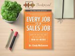 Cindy McGovern - Every Job Is a Sales Job Review and Rating