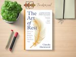 Claudia Hammond - The Art of Rest Review and Rating