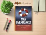 Craig L. Bowron - Man Overboard! Review and Rating