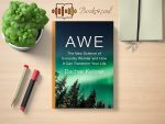 Dacher Keltner - Awe Review and Rating