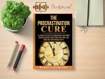 Damon Zahariades - The Procrastination Cure Review and Rating