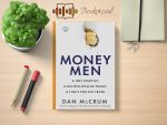 Dan McCrum - Money Men Review and Rating