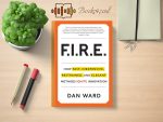 Dan Ward - F.I.R.E. Review and Rating