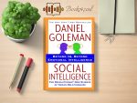 Daniel Goleman - Social Intelligence Review and Rating